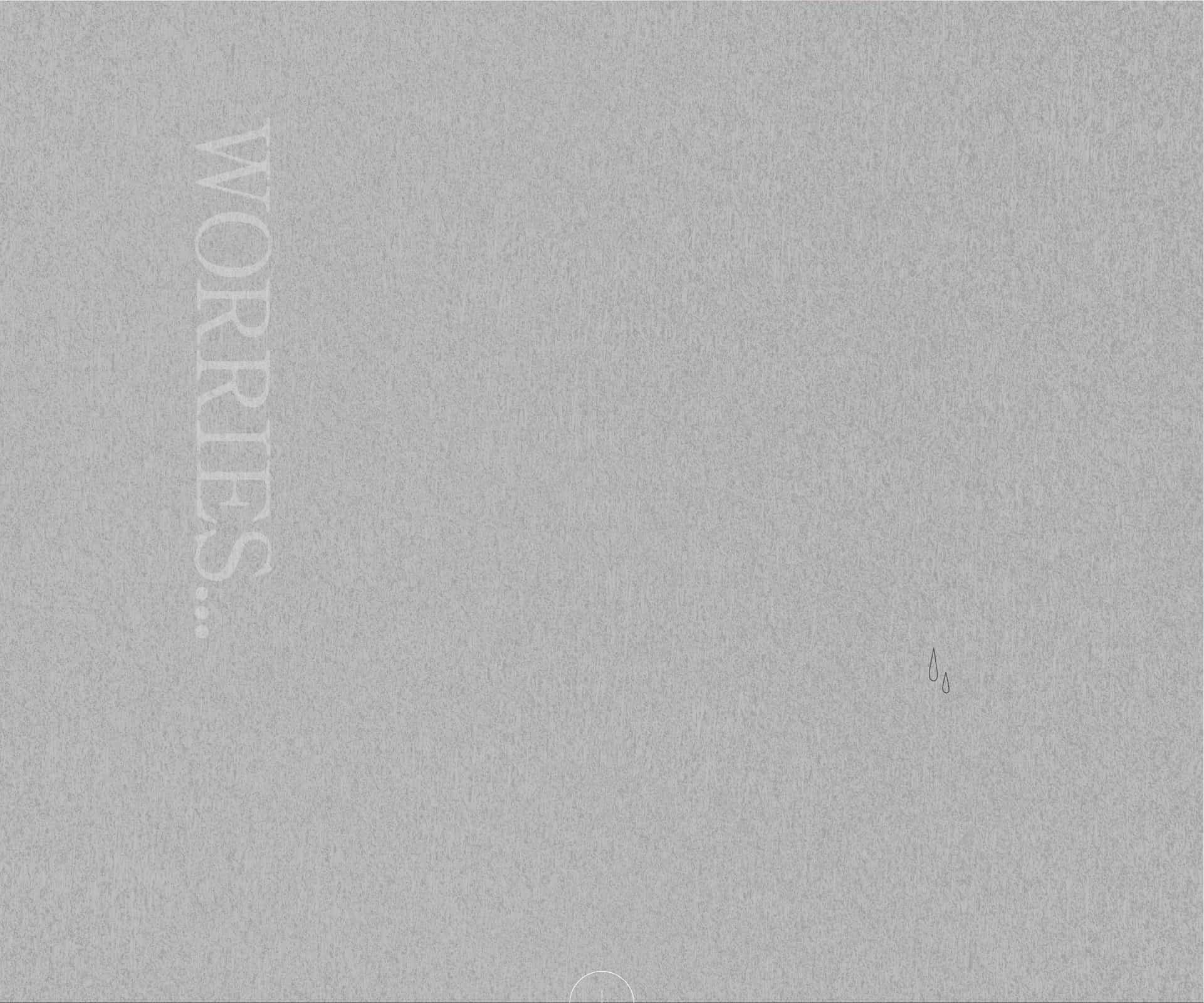 灰色の背景に「WORRIES...」という文字